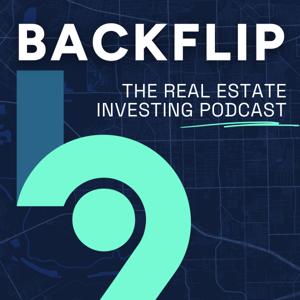 Backflip: A Real Estate Investing Podcast