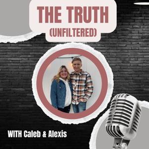 The Truth (Unfiltered)