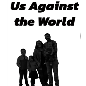 Us Against the World