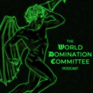 The World Domination Committee