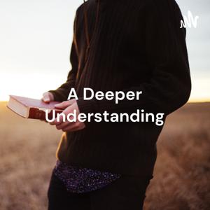 A Deeper Understanding: David and James give biblical insight into today’s issues.