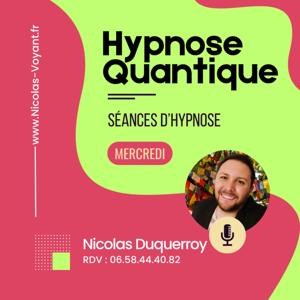 Hypnose Quantique | Relaxation et Bien-Être podcast