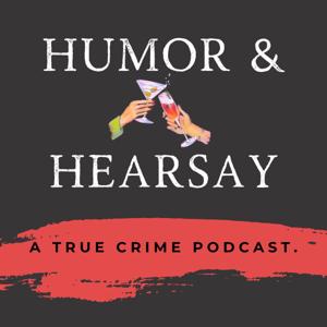 Humor and Hearsay