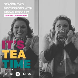 Discussions with Devan