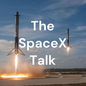 The SpaceX Talk