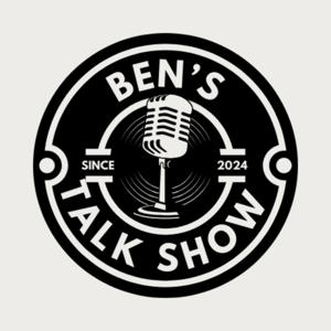 Ben's Talk Show