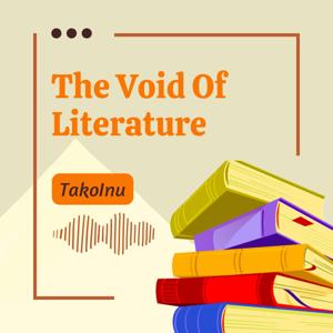 The Void Of Literature