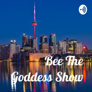 Bee The Goddess Show