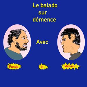 Le Balado sur démence