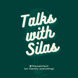 Talks with Silas