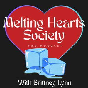 Melting Hearts Society Podcast