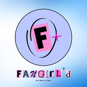 FANGIRL'D