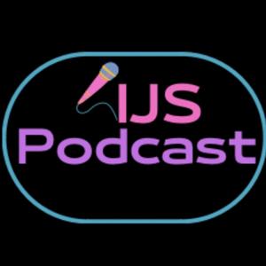 IJS Podcast