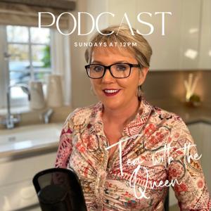 Tea With The Queen Podcast