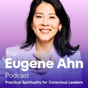 The Eugene Ahn Podcast