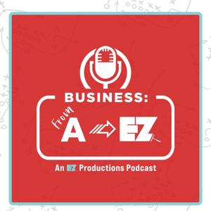 Business: From A to EZ