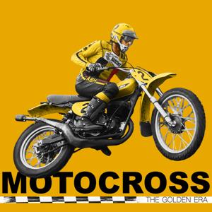 Motocross The Golden Era