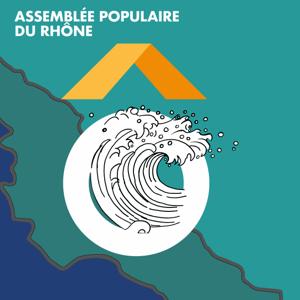 Podcast de l'Assemblée Populaire du Rhône