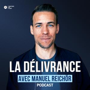 La délivrance, avec Manuel Reichör