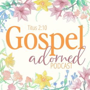 Gospel Adorned
