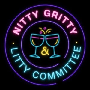 Nitty Gritty and Litty Committee