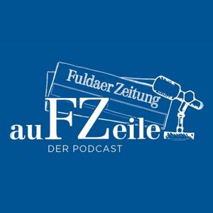 auFZeile - der Nachrichten-Podcast der Fuldaer Zeitung