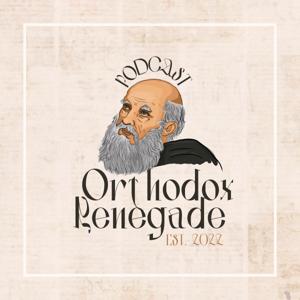 Orthodox Renegade