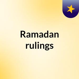 Ramadan rulings