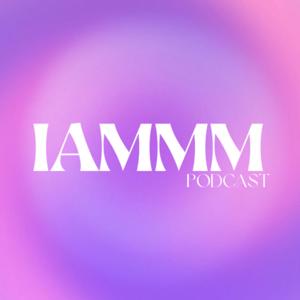 I AMMM