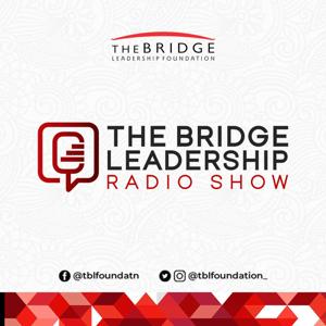 The Bridge Leadership Podcast