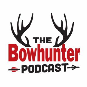 The Bowhunter Podcast by Bowhunter Magazine