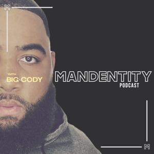 Mandentity Podcast