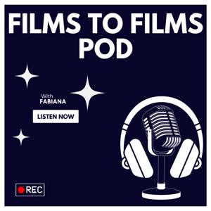 Films to Films Pod