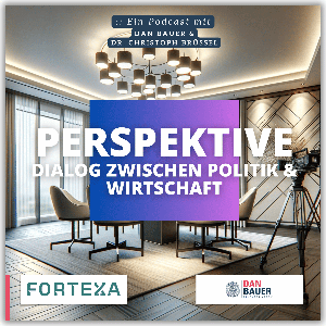 Perspektive - Dialog zwischen Wirtschaft & Politik