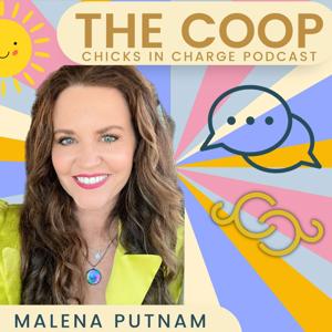 The Coop Chicks in Charge Podcast