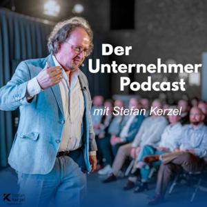 Der Unternehmer-Podcast (mit Stefan Kerzel)