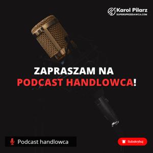 Podcast Handlowca