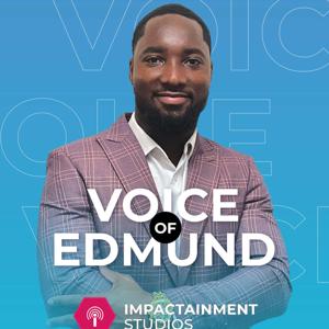 Voice of Edmund Podcast