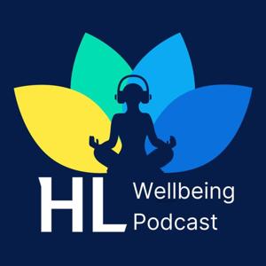 HL Wellbeing Podcast