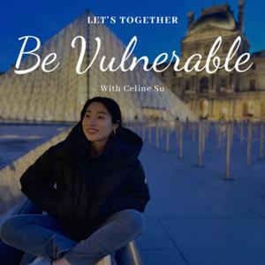 Be Vulnerable