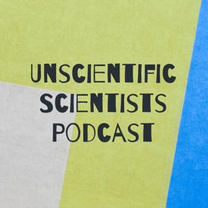 Unscientific Scientists