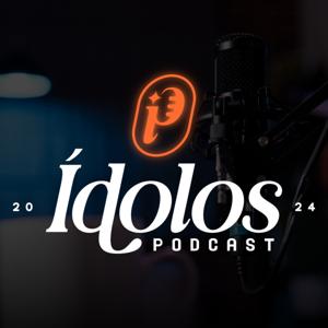 Idolos Podcast