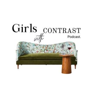 Girls with Contrast Podcast