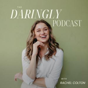 The Daringly Podcast