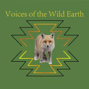 Voices of the Wild Earth Podcast