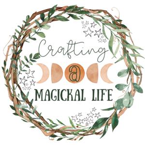 Crafting a Magickal Life
