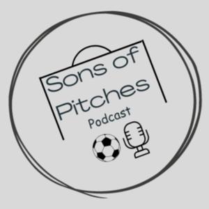 Sons of Pitches Podcast