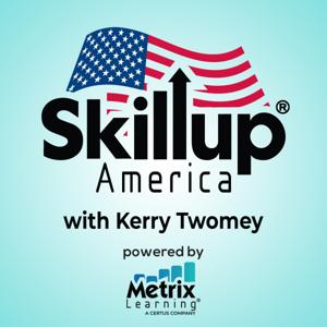 SkillUp America with Kerry Twomey