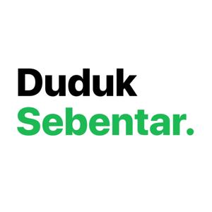 Duduk Sebentar