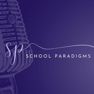 School Paradigms